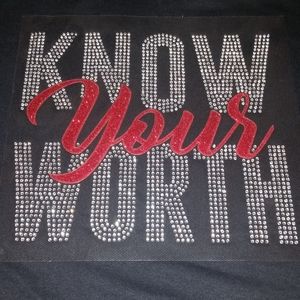 Rhinestone Know your worth T Shirts